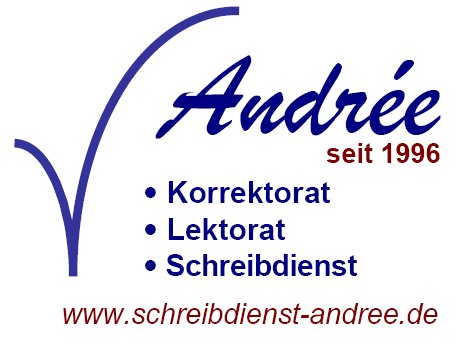 Andrée - Korrektorat, Lektorat, Schreibdienst